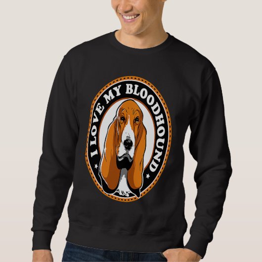 I Love My Bloodhound Trui (Voorkant)