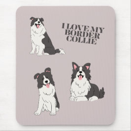 I Love My Border Collie Mouse Pad Muismat