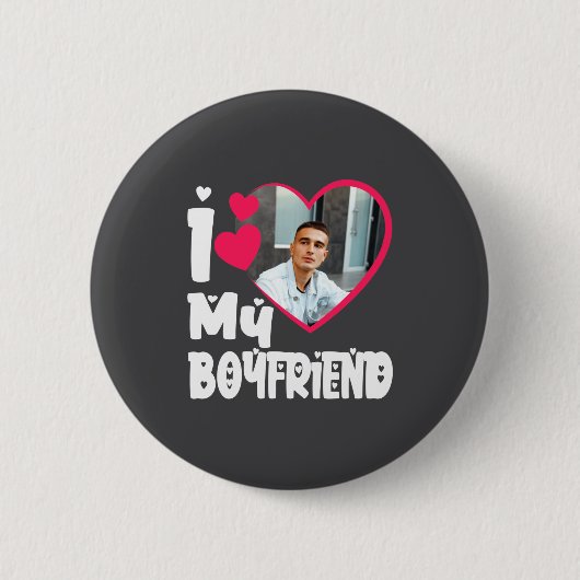 I Love My Boyfriend D Photo  Ronde Button 5,7 Cm (Voorkant)