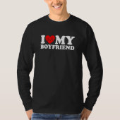I Love My Boyfriend  I Heart My Boyfriend  BF T-shirt (Voorkant)