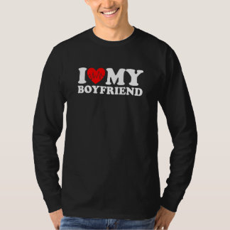 I Love My Boyfriend  I Heart My Boyfriend  BF T-shirt