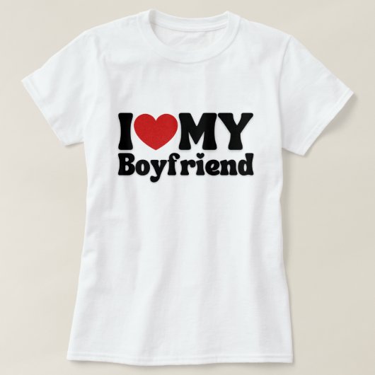 I Love My Boyfriend T-shirt (Design voorkant)