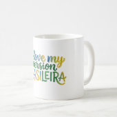 I Love My Brazilian Version Koffiemok (Voorkant rechts)