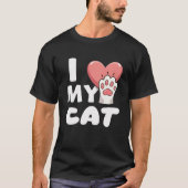 I Love My Cat - Schattige Cat Paw-ontwerp T-shirt (Voorkant)