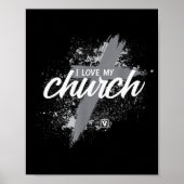 I Love My Church - Midland New Life Vineyard, Mi  Poster (Voorkant)