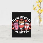 I Love My Cl A Latte Funny Valentines Day Teacher  Kaart (Gele Bloem)