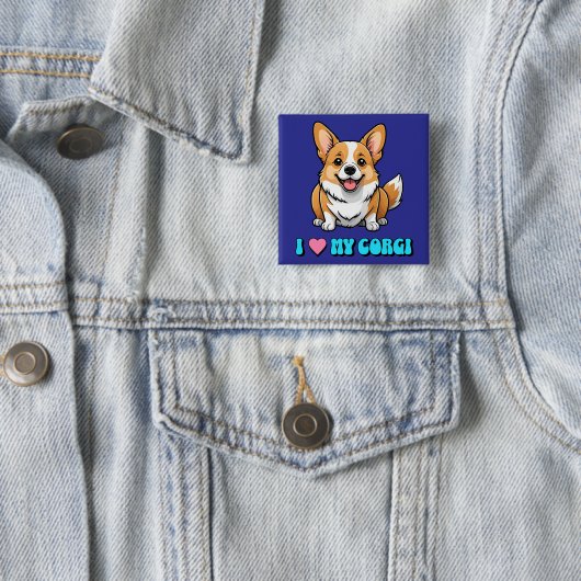 I Love My Corgi Vierkante Button 5,1 Cm (In situ)