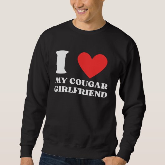 I Love My Cougar Girlfriend I Heart My Cougar Gf Trui (Voorkant)