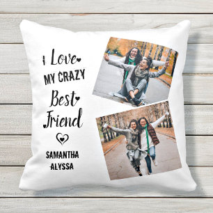 I Love My Crazy Best Friend Friendship Kussen