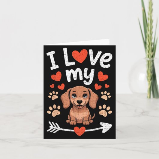 I Love My Dachshund - Wiener Dog Trainer Breeder P Kaart (Voorkant)