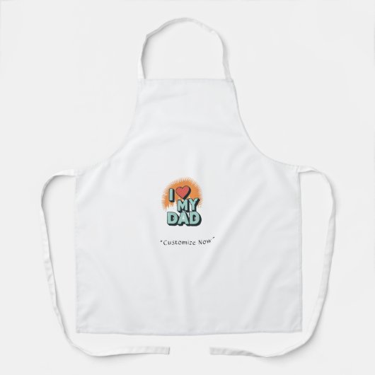 I Love My Dad Apron – Funny BBQ Gift Schort (Voorkant)