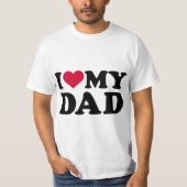 I love my dad  t-shirt (Voorkant)