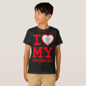 I Love My Daughter Funny Fathers Day  T-shirt (Voorkant volledig)