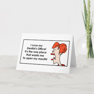 I love my Dentist's Office DakotaJoan.com Kaart