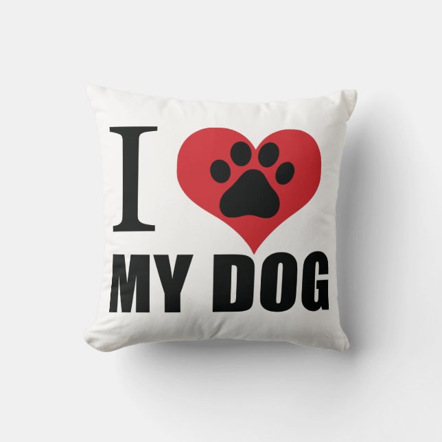 I love my dog throw pillow kussen (Voorkant)