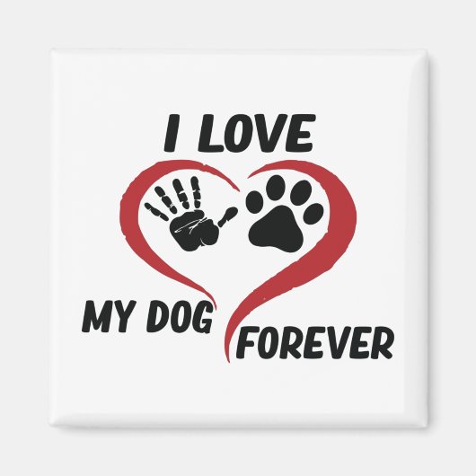 I love my dog throw pillow magneet (Voorkant)