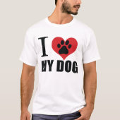I love my dog throw pillow t-shirt (Voorkant)