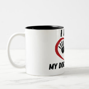 I love my dog throw pillow tweekleurige koffiemok