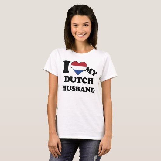 I love my Dutch Husband T-shirt (Voorkant volledig)