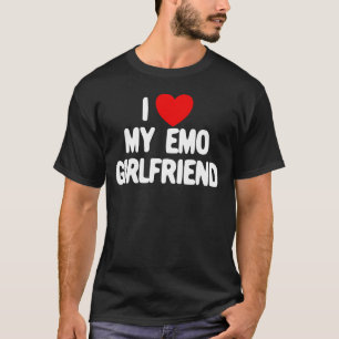 I Love My Emo Girlfriend Red Heart Emo Girlfriend T-shirt