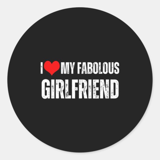 I Love My Fabulous Girlfriend Retro Style Valentin Ronde Sticker (Voorkant)