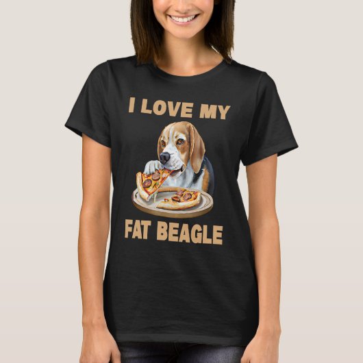 I Love My Fat Beagle  Beagle Dog T-shirt (Voorkant)