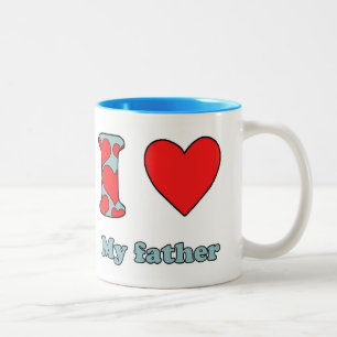 I love my father tweekleurige koffiemok