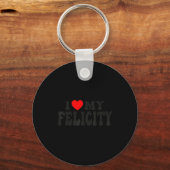 I Love My Felicity Funny Valentine Red Heart Love  Sleutelhanger (Voorkant)