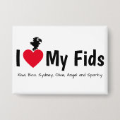 I Love My Fids Feathered Kids Parrot Button (Voorkant)