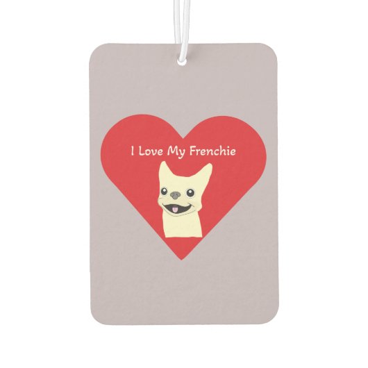 I love my Frenchie, Lavender Luchtverfrisser (Achterkant)