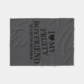 I Love My Fruity Boyfriend Funny Girlfriend Humor  Fleece Deken (Voorkant (Horizontaal))