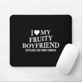 I Love My Fruity Boyfriend Funny Girlfriend Humor  Muismat (Met muis)
