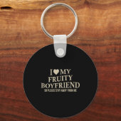 I Love My Fruity Boyfriend Funny Girlfriend Humor  Sleutelhanger (Voorkant)