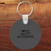 I Love My Fruity Boyfriend Funny Girlfriend Humor  Sleutelhanger (Voorkant)