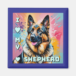 I love my German Shepherd Magneet
