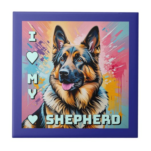 I love my German Shepherd Tegeltje (Voorkant)