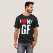 I Love My GF  I Heart My Girlfriend  GF T-shirt (Voorkant volledig)