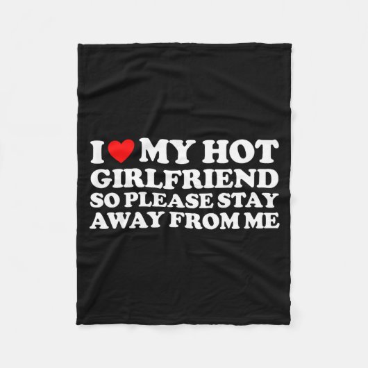 I Love My Gf Shirt I Love My Hot Girlfriend So Sta Fleece Deken (Voorkant)