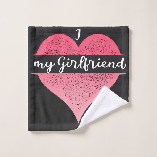 I Love My Girlfriend Custom Washandje (Wasdoekje)