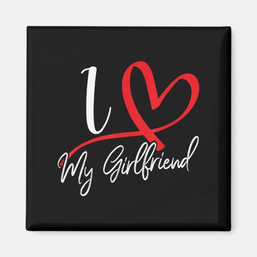 I Love My Girlfriend Red Heart Couples Valentines  Magneet (Voorkant)