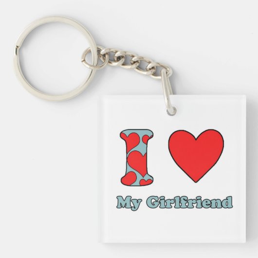 I love My Girlfriend Sleutelhanger (voorkant)
