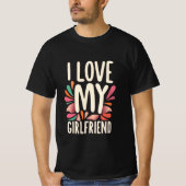 I Love my Girlfriend T-shirt (Voorkant)