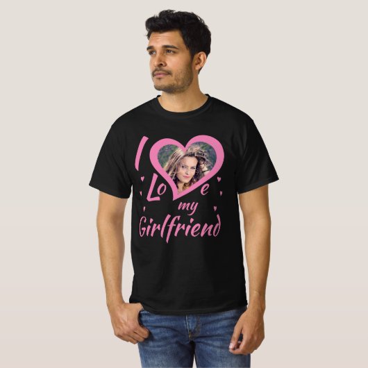 I Love my Girlfriend - T-Shirt personalisierbar (Voorkant volledig)