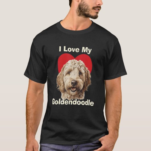 I Love My Goldendoodle Puppy Dog T-shirt (Voorkant)
