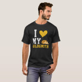I Love My Goldsmith Goldsmithing Jewelry Making Je T-shirt (Voorkant volledig)