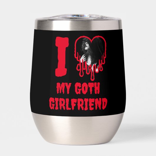 I Love My Goth Girlfriend Dripping Red Heart Photo (Voorkant)