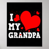 I Love My Grandpa Valentines Day Family Matching G Poster (Voorkant)