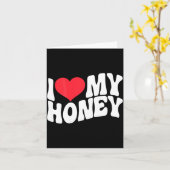 I Love My Honey Funny Says In Love (back Print)  Kaart (Gele Bloem)