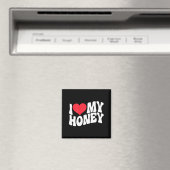 I Love My Honey Funny Says In Love (back Print)  Magneet (Insitu (Vaatwasser))