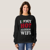 I love My Hot Algerian Wife Funny Husband Gift Trui (Voorkant volledig)